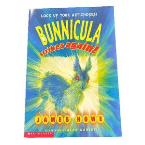 Bunnicula Strikes Again By James Howe 2001 Scholastic First Printing